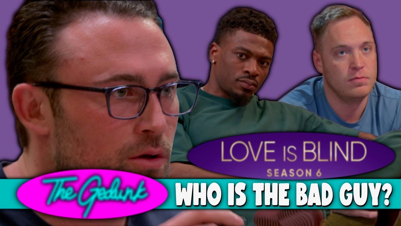 Love is Blind Season 6 - Episodes 1-6 Discussion | NETFLIX