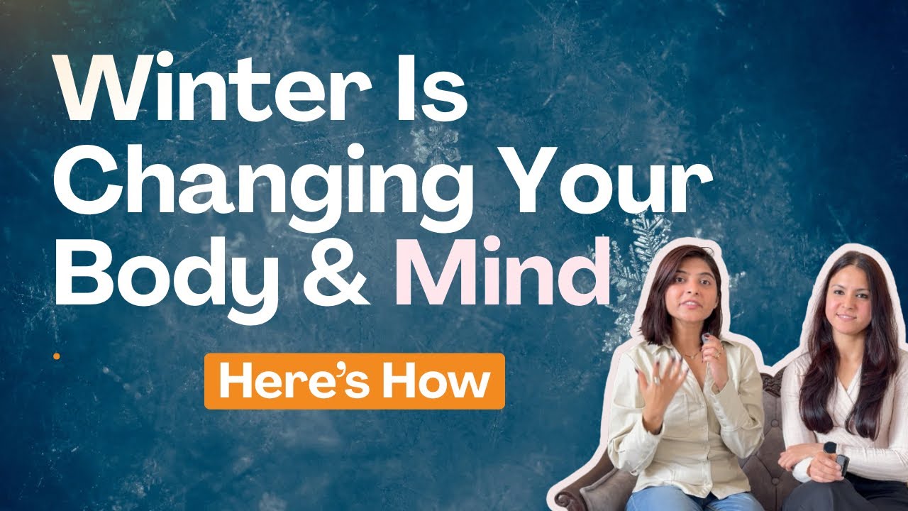 Healthy HABITS for winter season | And how to build them | Therapy by Nitika & Tanvi