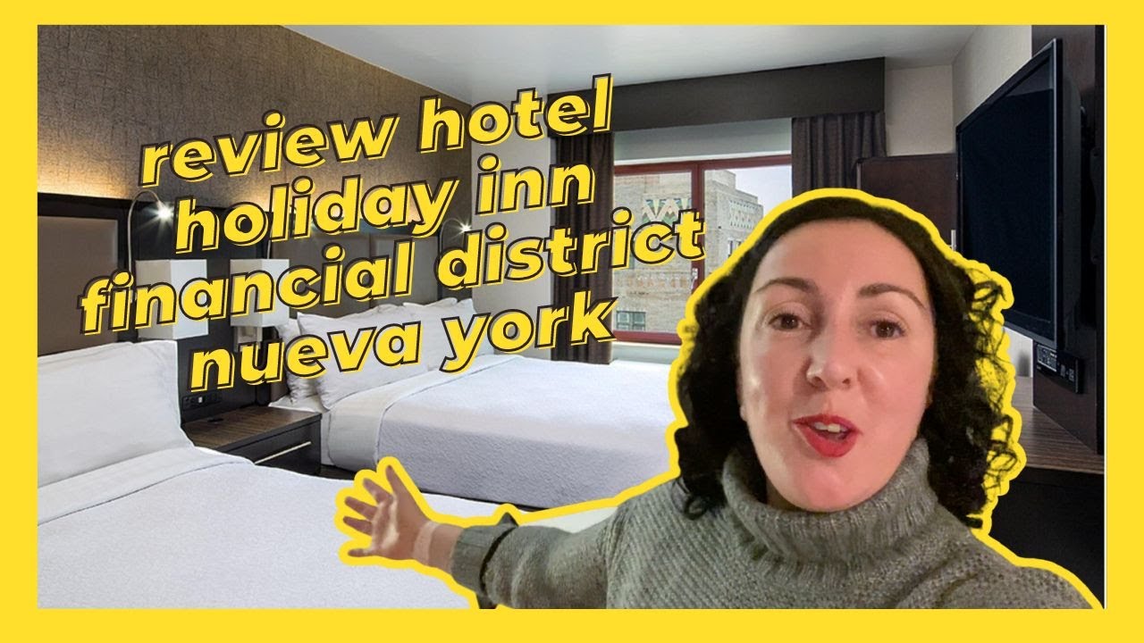 HOTEL HOLIDAY INN MANHATTAN FINANCIAL DISTRICT 🛎️ Review de la habitación