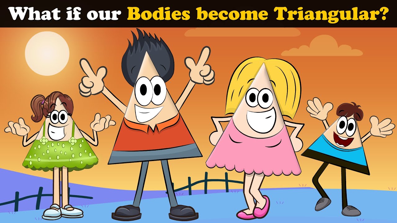 What if our Bodies become Triangular? + more videos | 