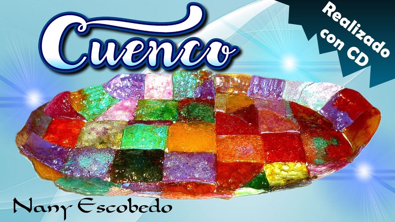 CUENCO REALIZADOS CON CD