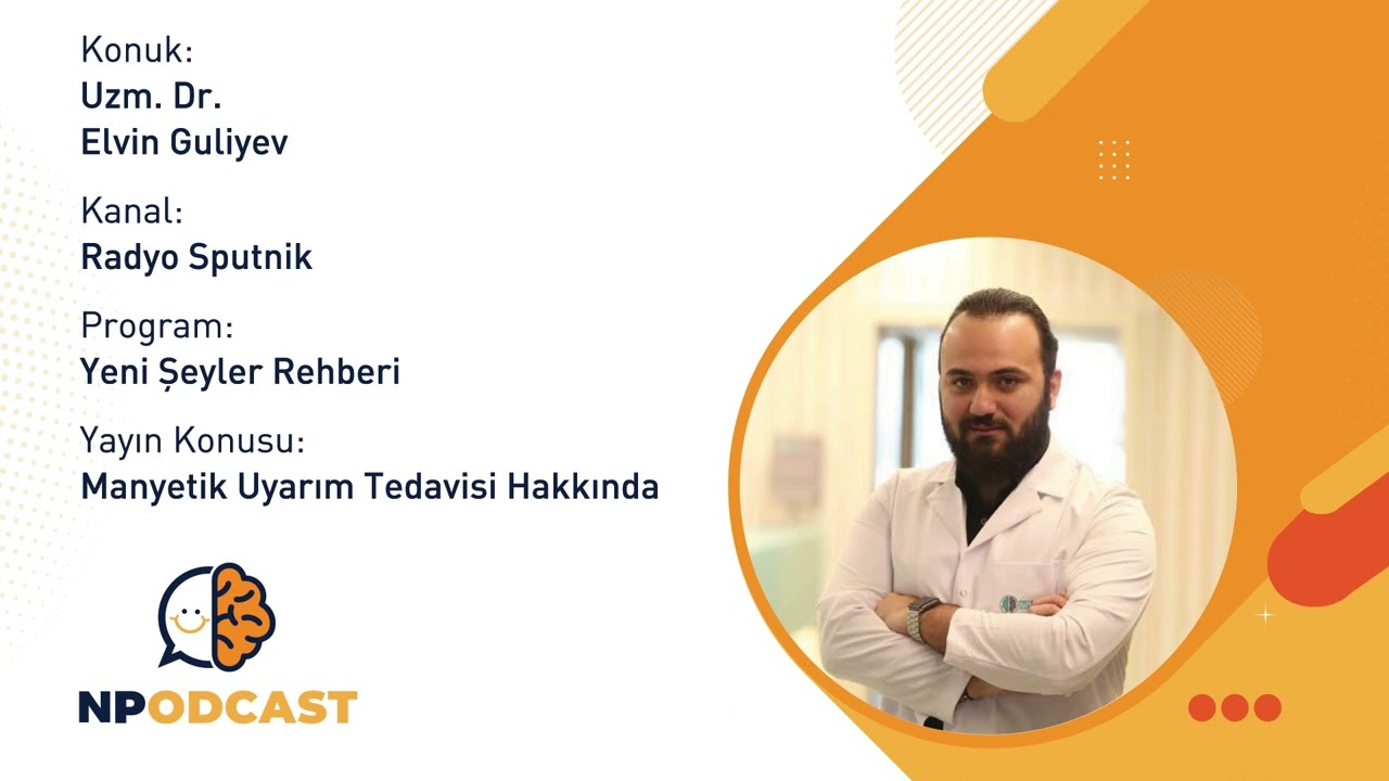 Manyetik Uyarım Tedavisi Hakkında Her Şey #podcast