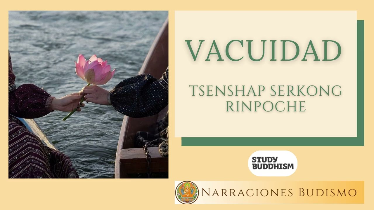 ¿Qué quiso decir Shantideva sobre la Vacuidad? (Explicación avanzada)