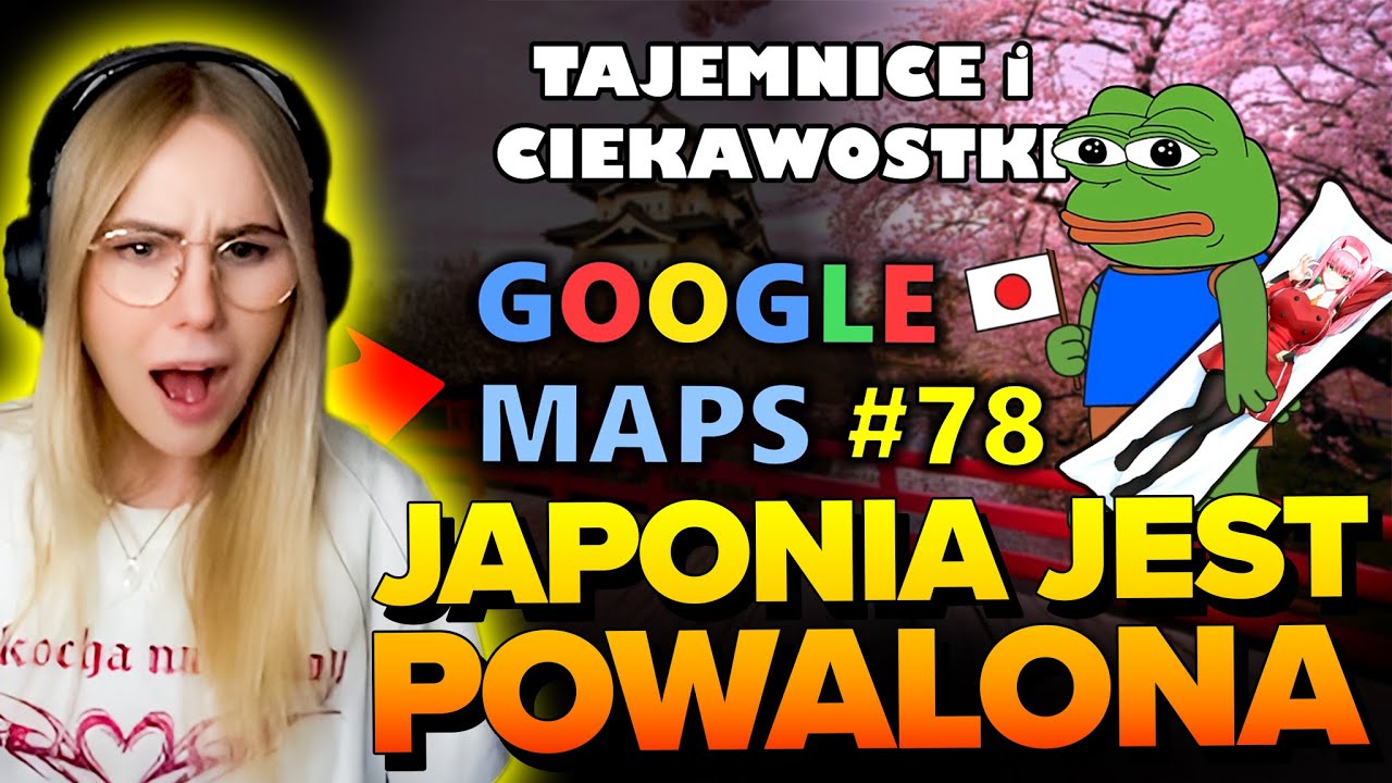 NAVCIA ogląda TAJEMNICE I CIEKAWOSTKI GOOGLE MAPS #78