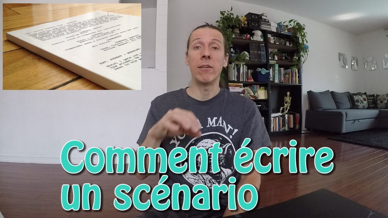 Pratiques du cinéma : comment ÉCRIRE UN SCÉNARIO [tuto cinéma] !!