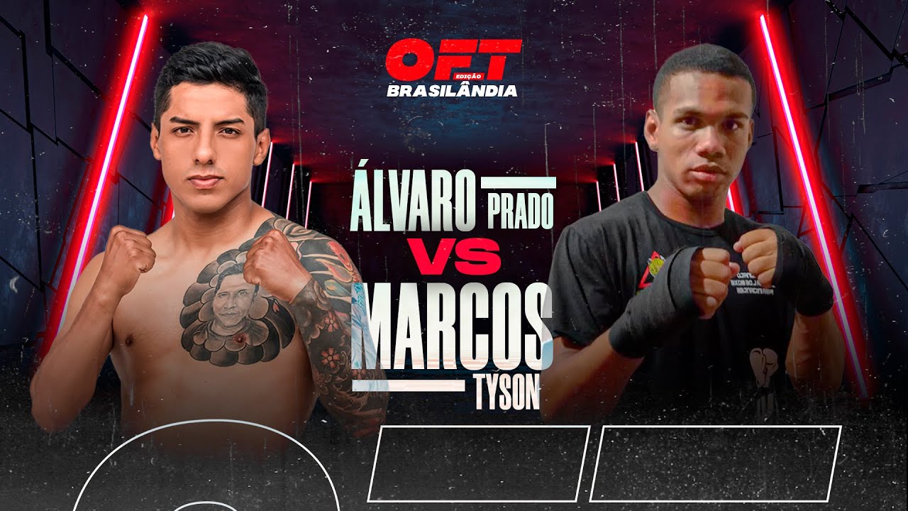 ÁLVARO PRADO X MARCOS TYSON | OFT BRASIL 2