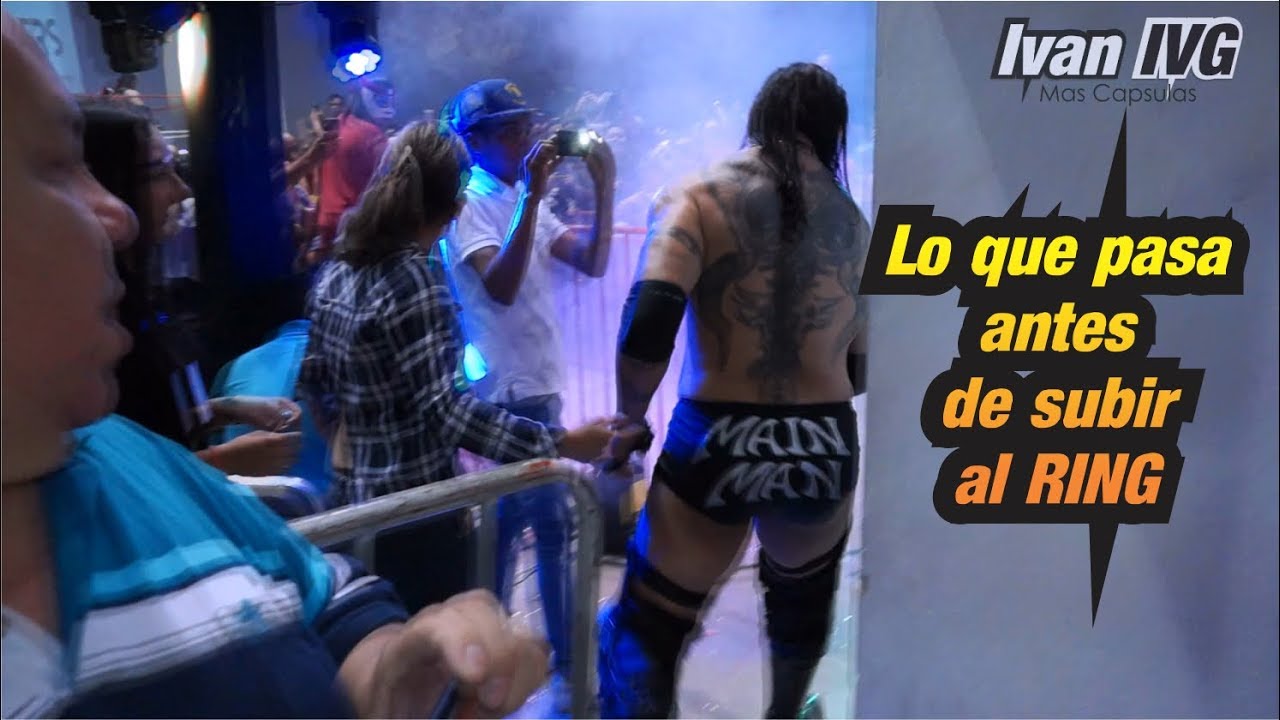Qué pasa antes de subir al ring Detras de camaras Cibernetico vs Hijo de Octagon