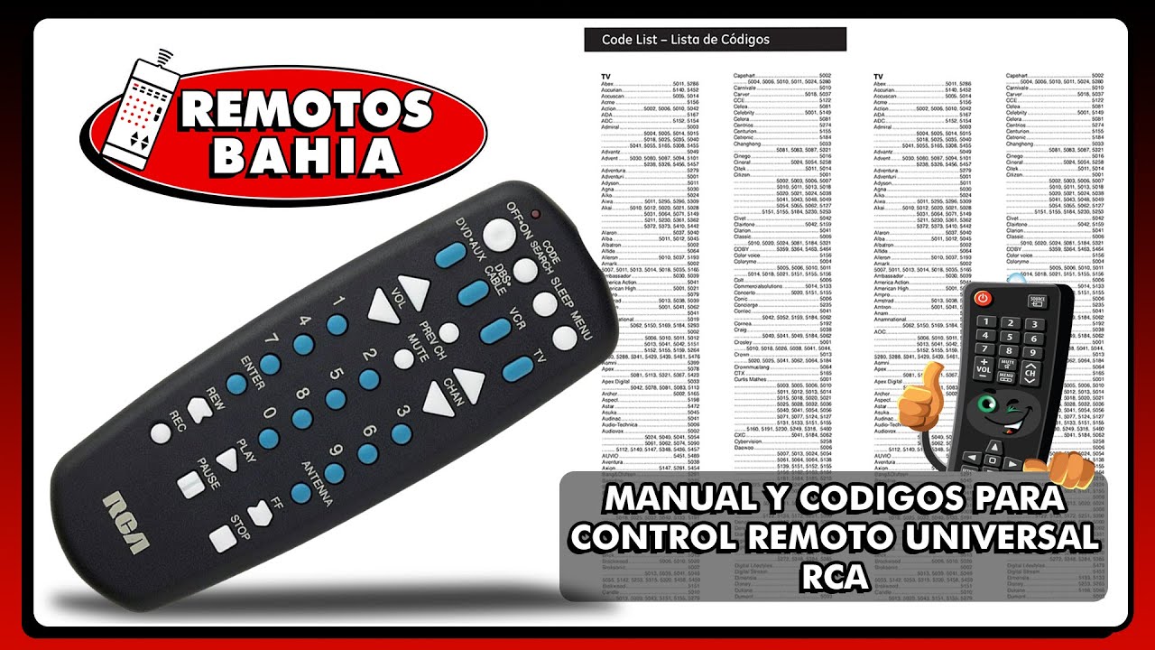 MANUAL Y CÓDIGOS PARA PROGRAMAR UN CONTROL REMOTO UNIVERSAL RCA RCU404 USER GUIDE CODE LIST