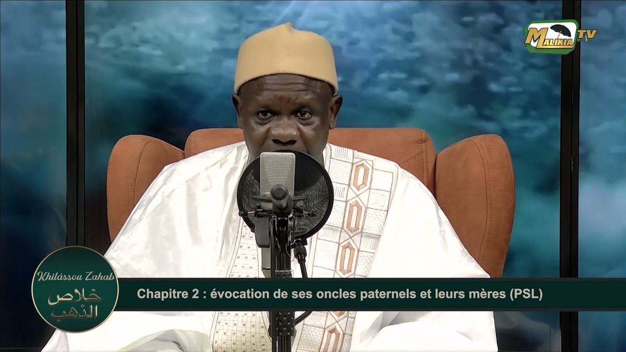 Khil&acirc;ssou Zahab / Chapitre 2 : &eacute;vocation de ses oncles paternels et leurs m&egrave;res PSL
