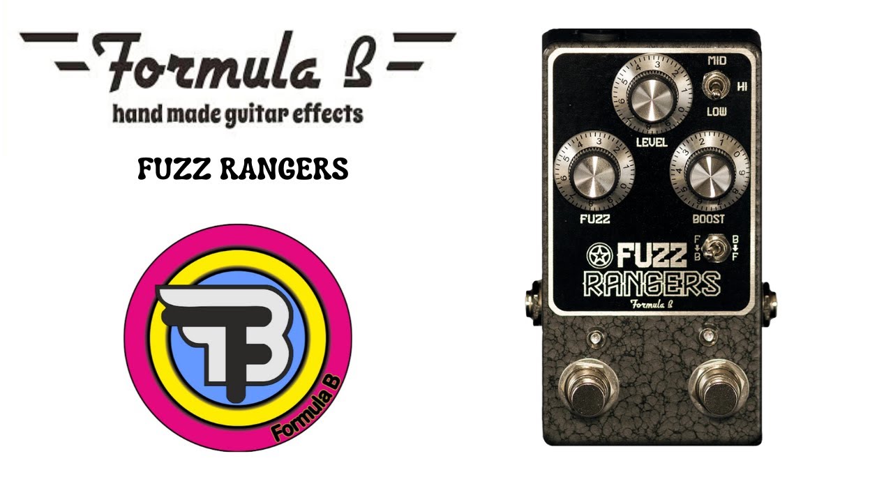 Demo Formula B Fuzz Rangers*** Killer Treble booster and fuzz tones!!***