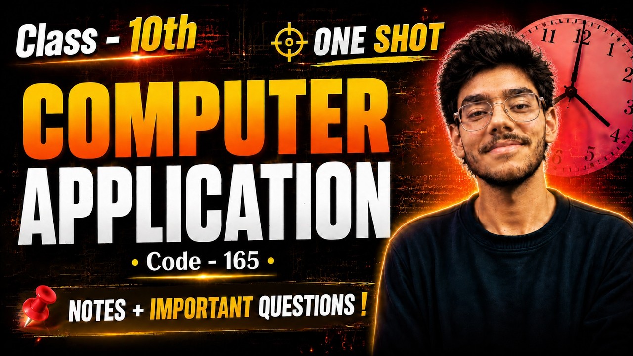 Code 165 Computer Application ONE SHOT || Notes and Question/Answer included