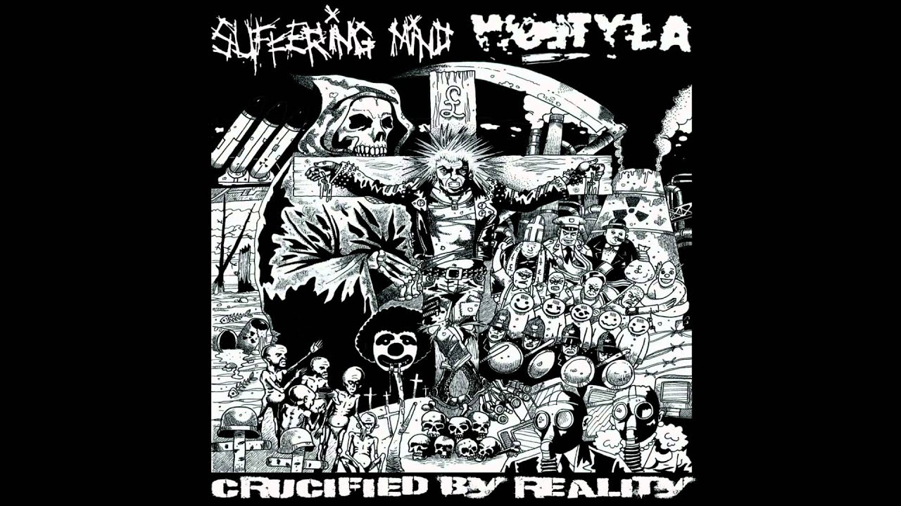 Suffering Mind / Wojtyła - Crucified By Reality split 7