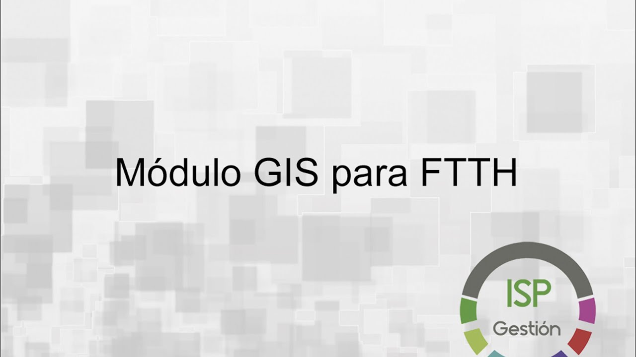 Módulo GIS para FTTH