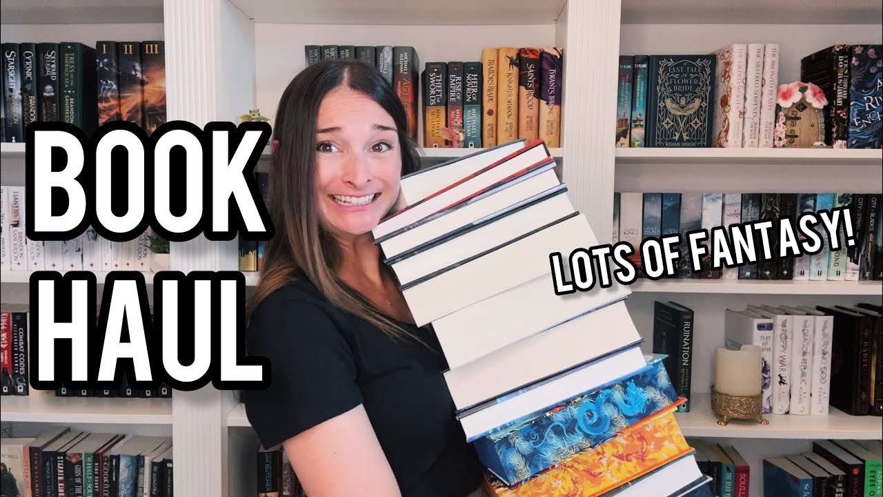 BOOK HAUL // fantasy books and special editions