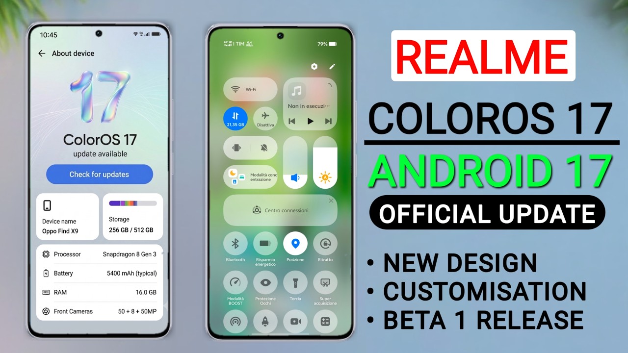 Realme ColorOS 17 Update - New Features 🔥 Android 17 Device List & Release Date