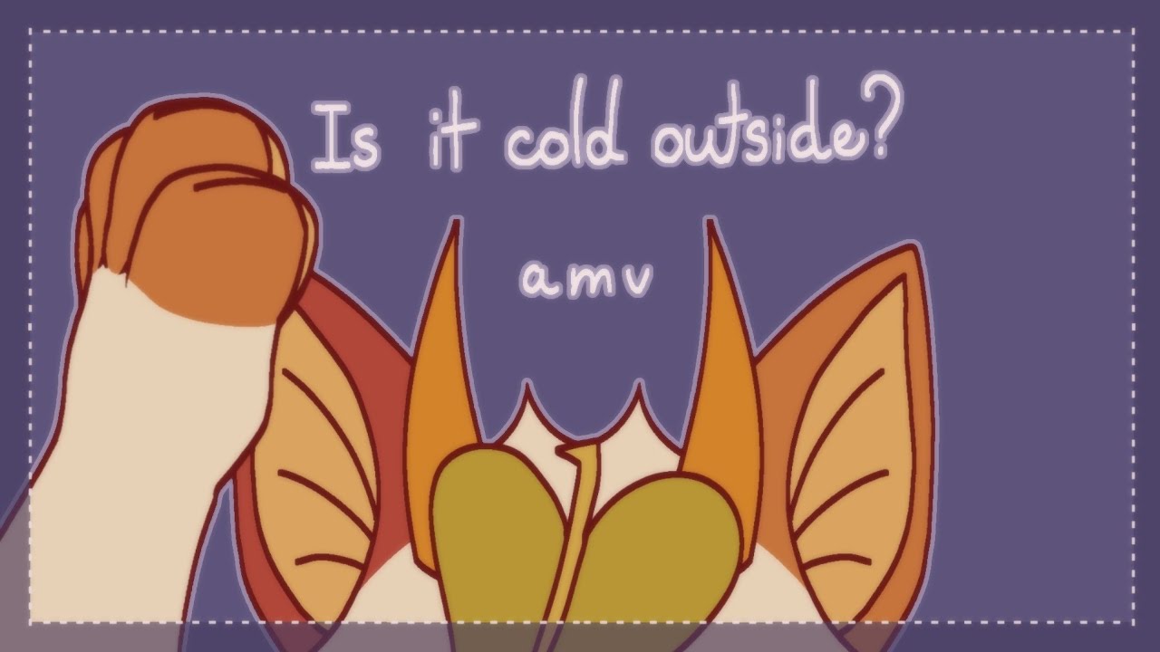 Is It Cold Outside? ❄️ | Amv / Animation Meme | Flipaclip