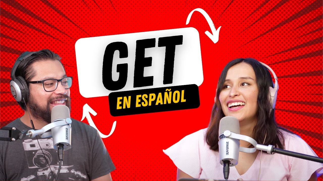 What does GET mean in Spanish?