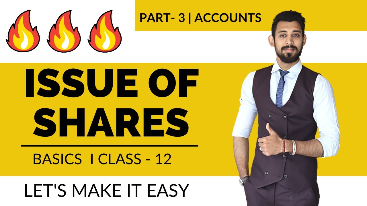 Issue of Shares | Premium and Par | Class 12 | Part 3