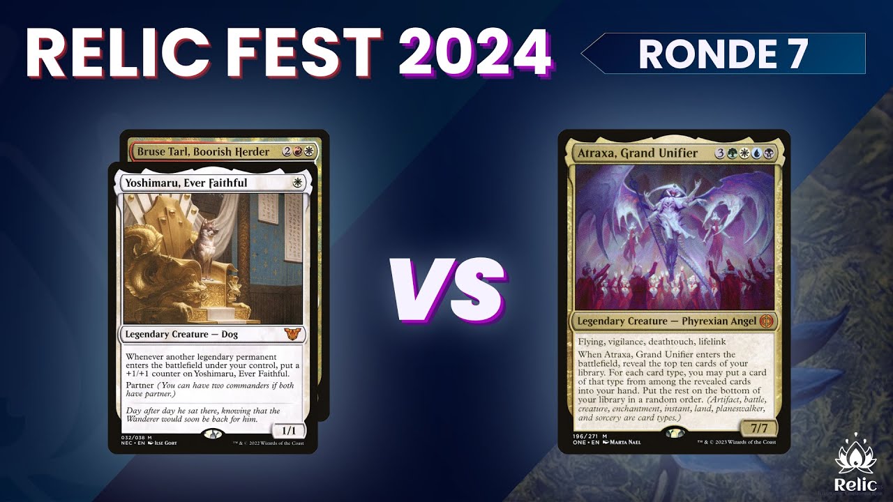 RELIC FEST 2024 R7 - Alexandre Damiens (Yoshi - Bruse) vs Faccatraxa (Atraxa, G.U.)