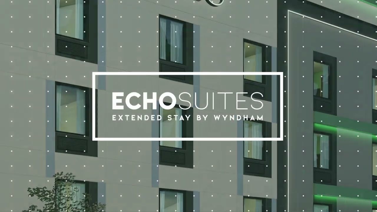Introducing ECHO Suites Extended Stay by Wyndham