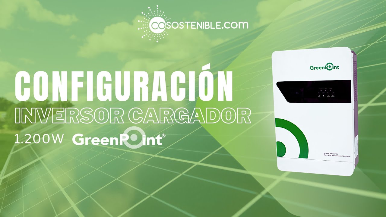 Configuración de inversor cargador serie HF- Green Point