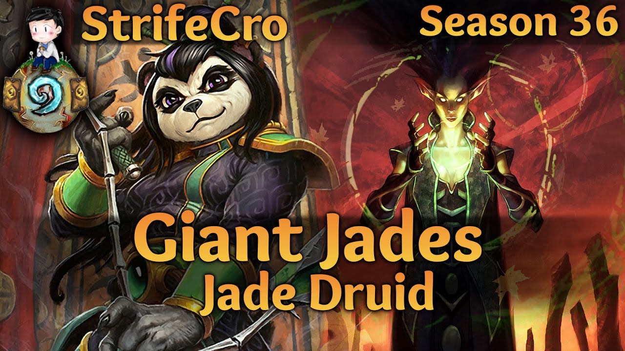 Hearthstone Jade Druid: Giant Jades