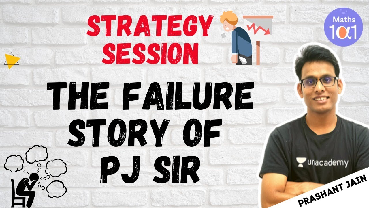 The Failure Story of PJ Sir | Strategy Session | Maths 101 | Prashant Jain