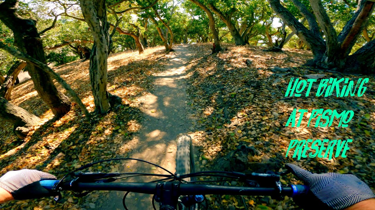 HOT  Mountain BIking in Pismo Preserve / Spring to Spring Trail