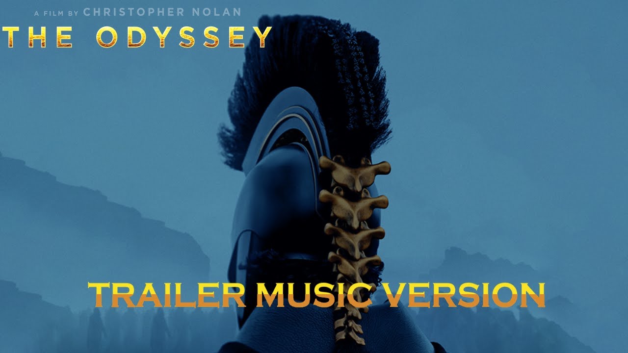 THE ODYSSEY Trailer Music Version