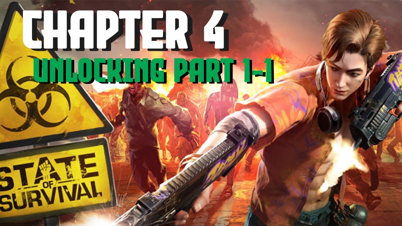State of Survival | Chapter 4 | Unlocking Part 1-1