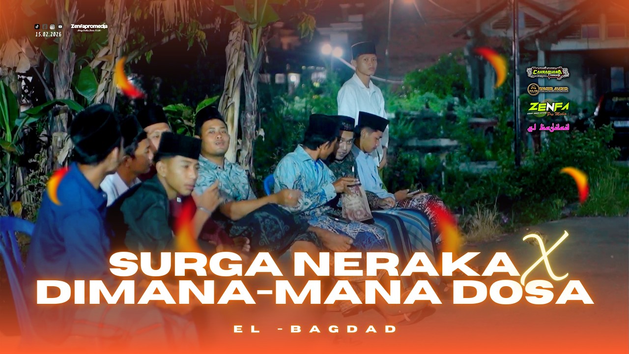 SURGA NERAKA X DIMANA DOSA EL BAGDAD . PENGAJIAN UMUM ARWAH JAMA' MASJID BAITUL IZZAH  KRADENAN JALI