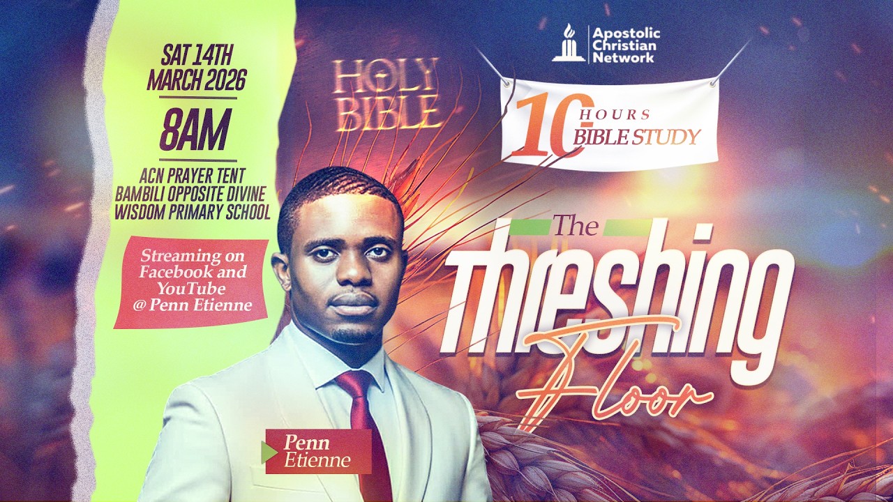 10 HOURS BIBLE STUDY || PENN ETIENNE||14 MARCH. 2026