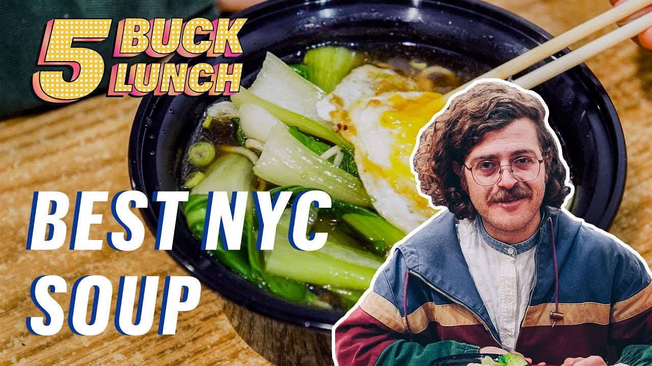The Best Cheap Hangover Soup in NYC || 5 Buck Lunch