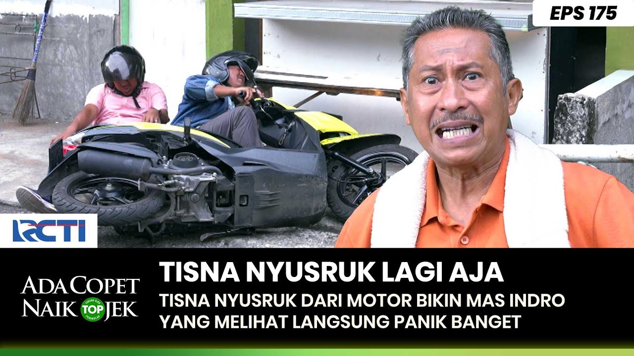 NYUSRUK TUH! Tisna Bawa Motor Bikin Panik Aja - ADA COPET NAIK OJEK PART 2