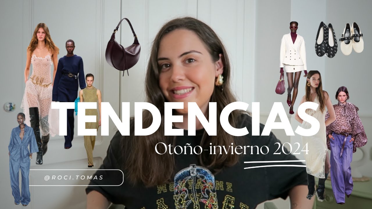 20 TENDENCIAS OTOÑO-INVIERNO 2024 | De las pasarelas a las tiendas | ¿Qué se va a llevar? | MODA