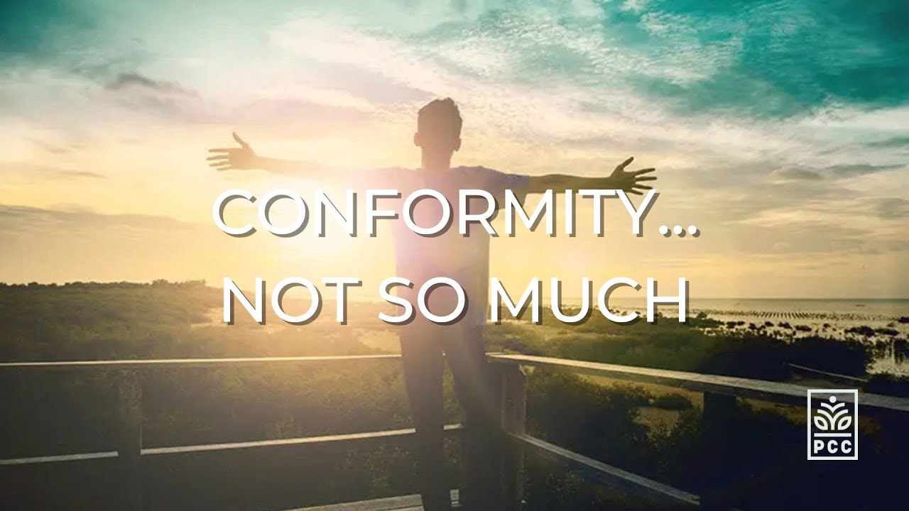Conformity... Not So Much | Petaluma Christian Church | February 8th, 2026