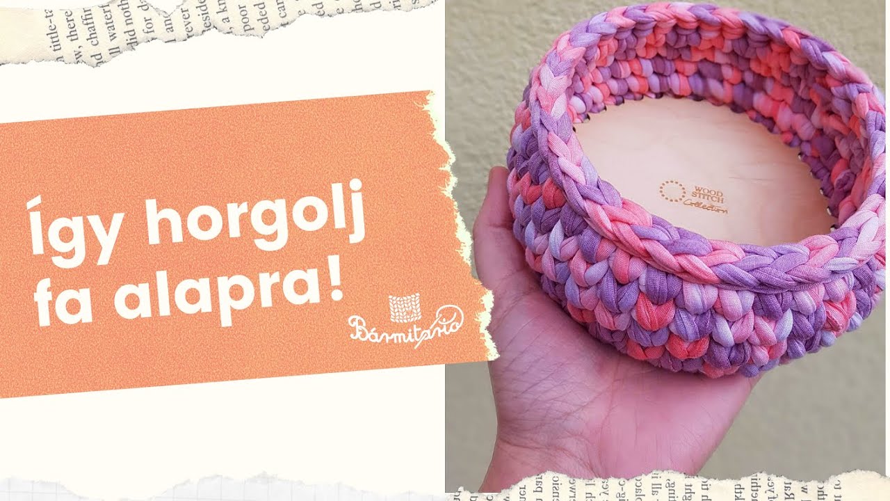 Így horgolj fa alapra! - Pólófonalazz velünk!