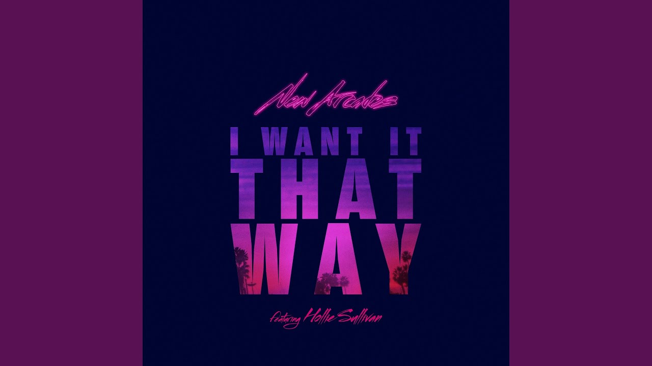 I Want It That Way