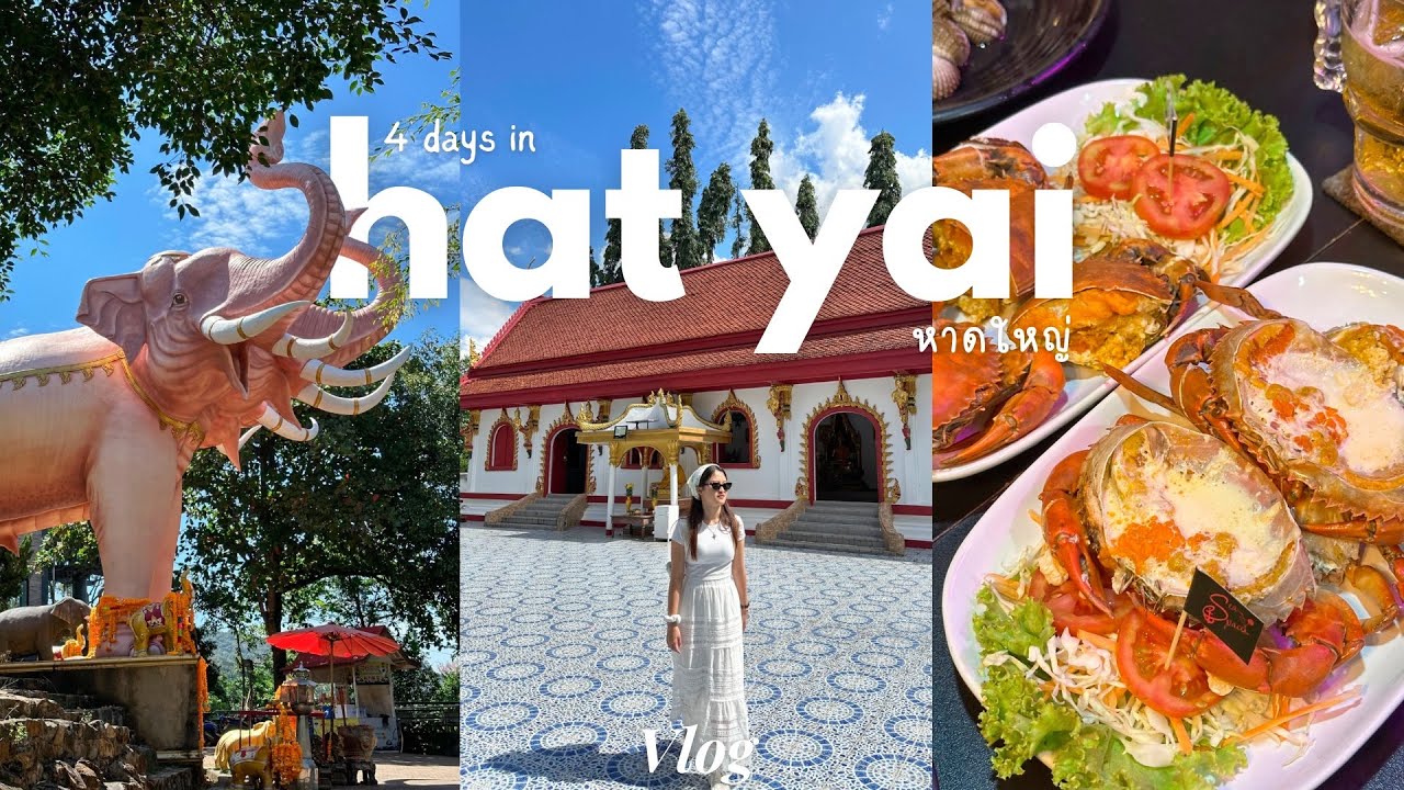 hat yai in 4 days