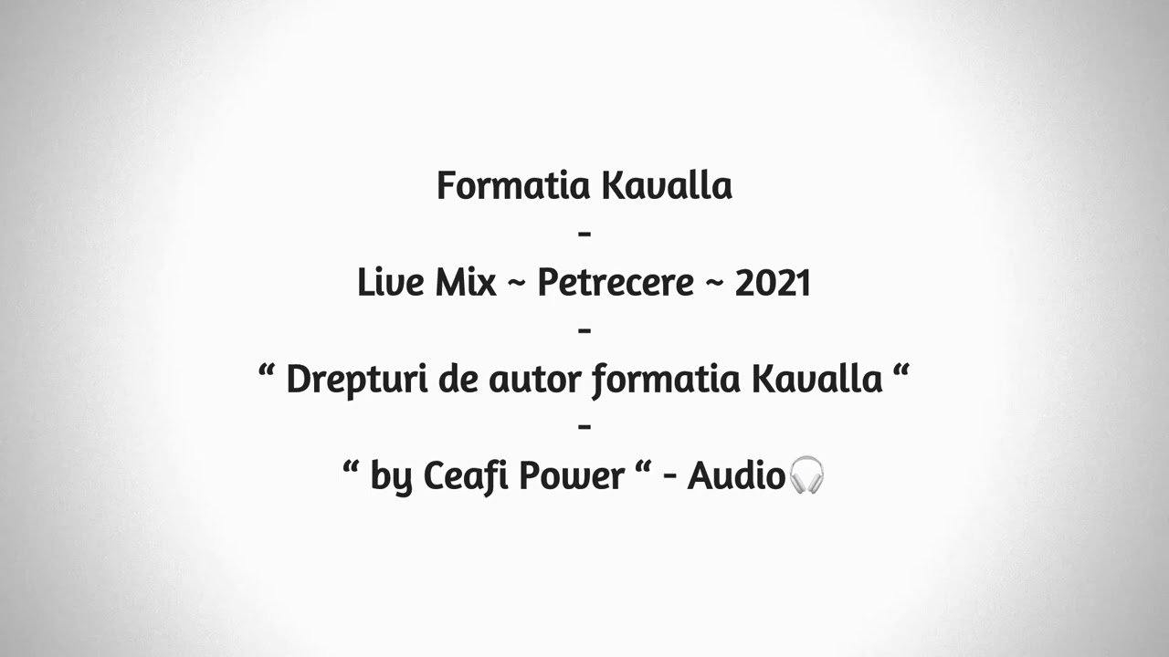 Formatia Kavalla - Live Mix - Petrecere - 253