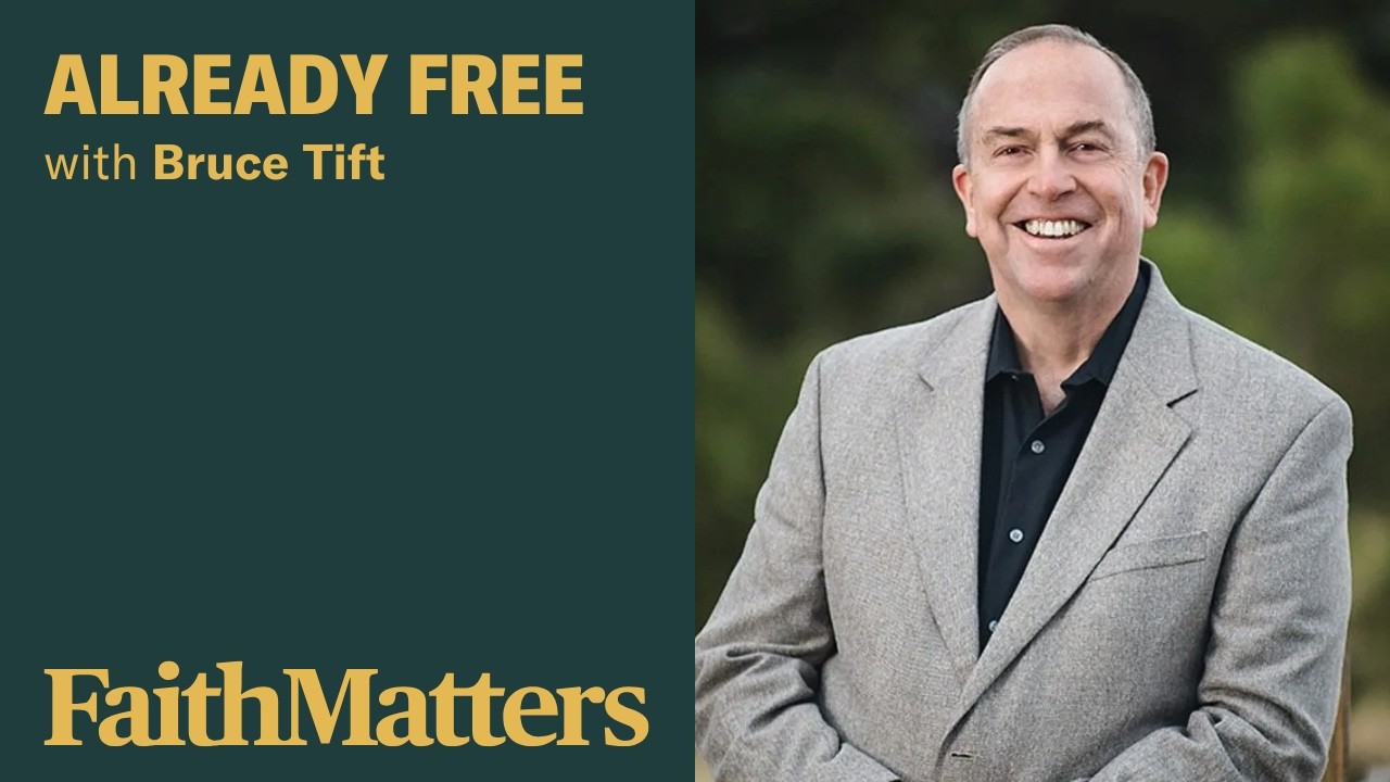 Already Free, with Bruce Tift