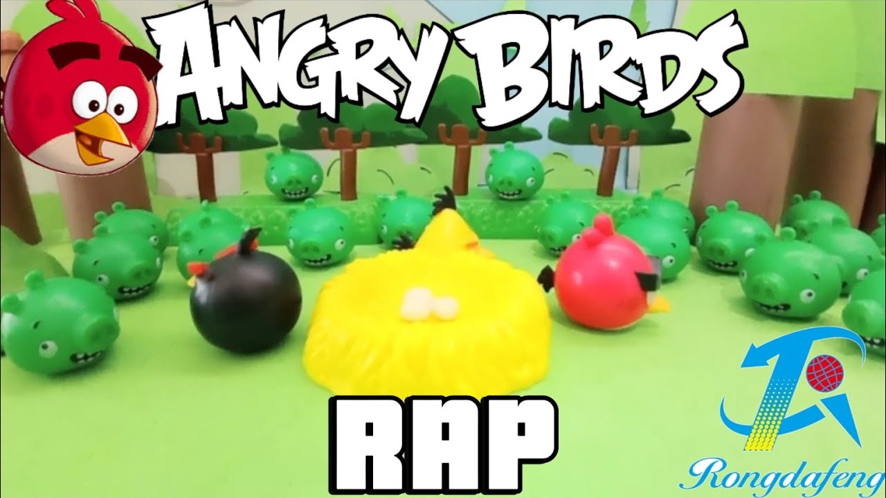 Angry Birds Rap / Angry Birds Rongdafeng