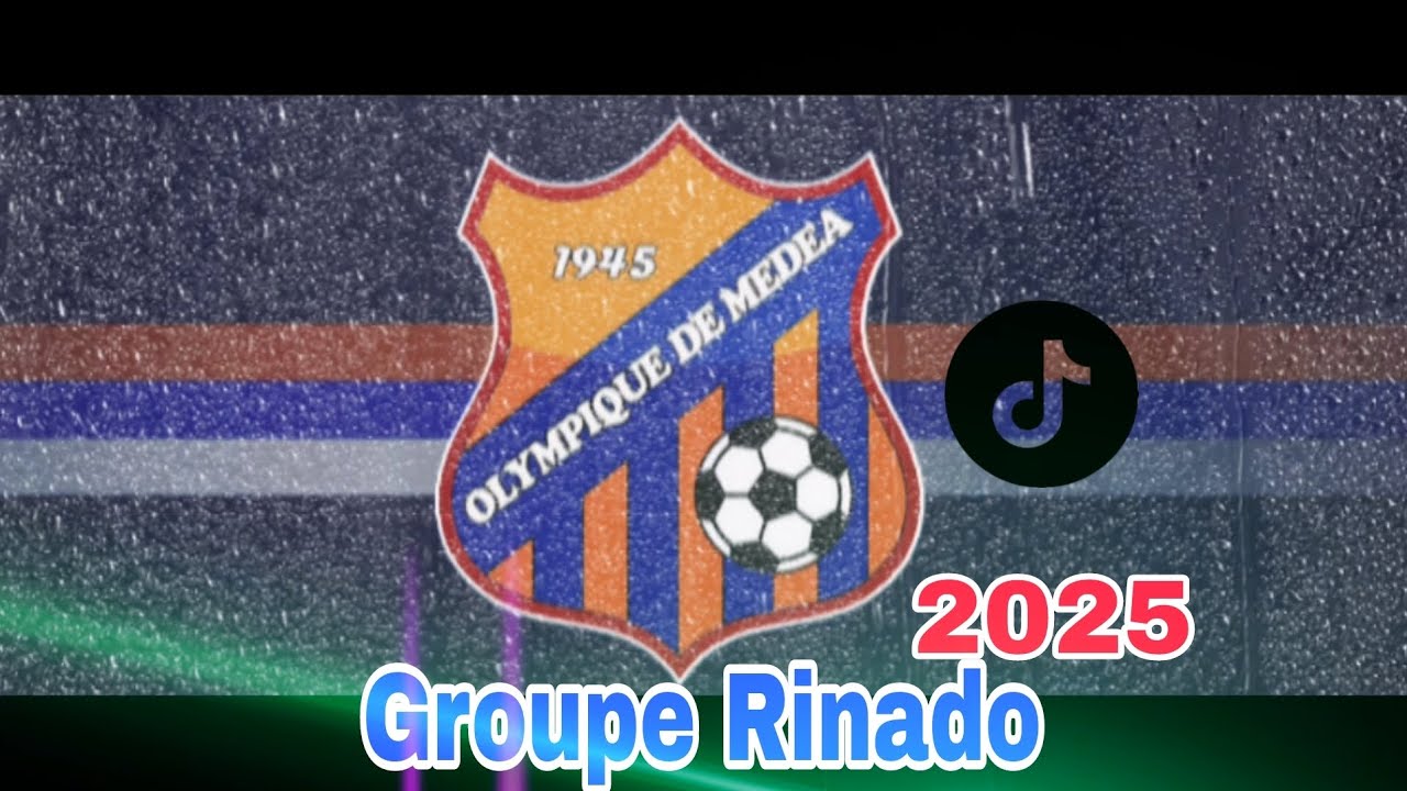 Groupe Rinado |ki kanat wki walat| OM MEDEA 2025 ✅️ كي كانت وكي ولات 🧡💙