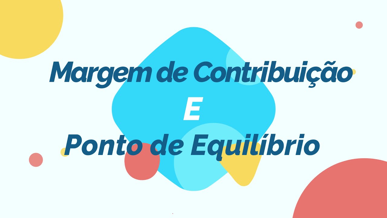 Margem de Contribuição e Ponto de Equilíbrio Voltado para o Agronegócio