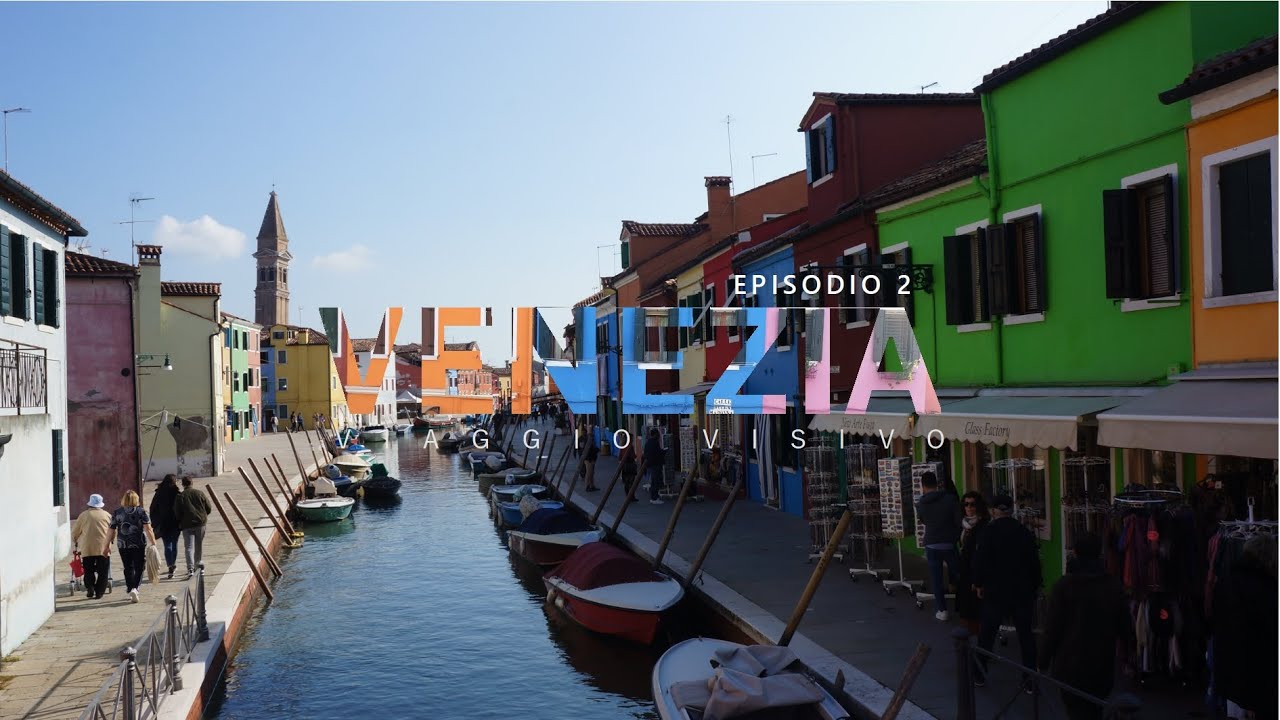 Viaggio visivo - Venezia | Episodio 2