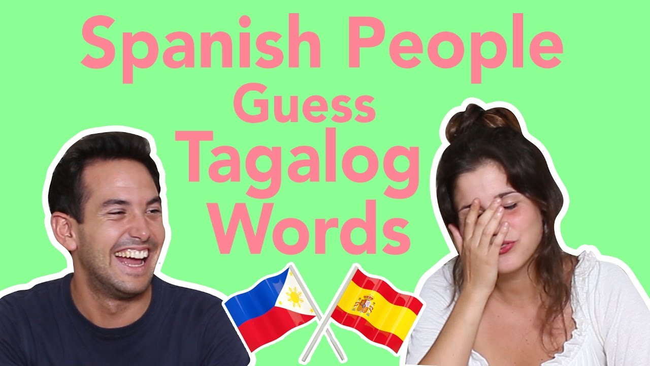 Spanish People Try to Guess Filipino Words