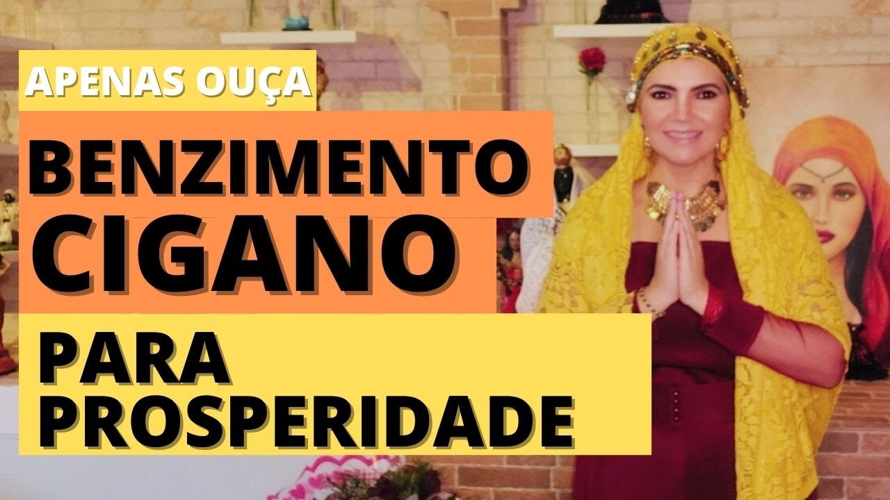FAÇA PARA ATRAIR PROSPERIDADE E ABRIR SEUS CAMINHOS- BENZIMENTO ANTIGO CIGANO