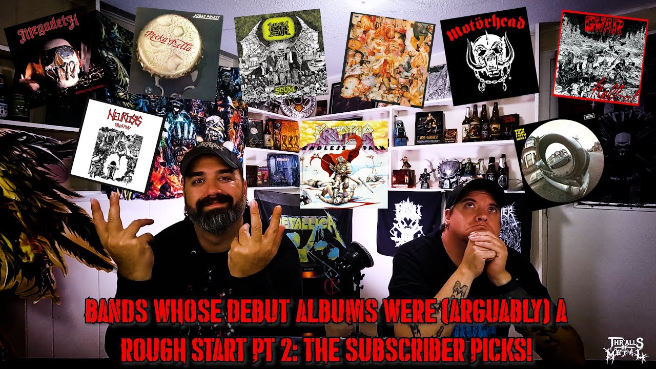BANDS WHOSE DEBUT ALBUMS WERE (ARGUABLY) A ROUGH START Pt 2: THE SUBSCRIBER PICKS!