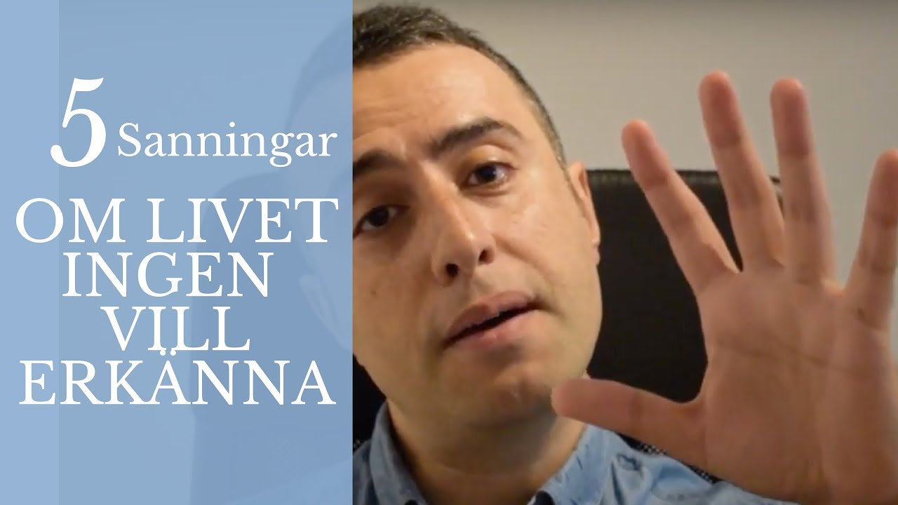 5 sanningar om livet ingen vill erkänna | personlig utveckling