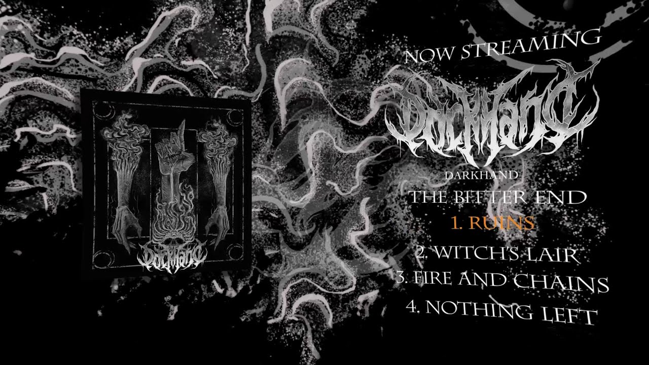 DARK HAND - THE BITTER END [OFFICIAL EP STREAM] (2021) SW EXCLUSIVE